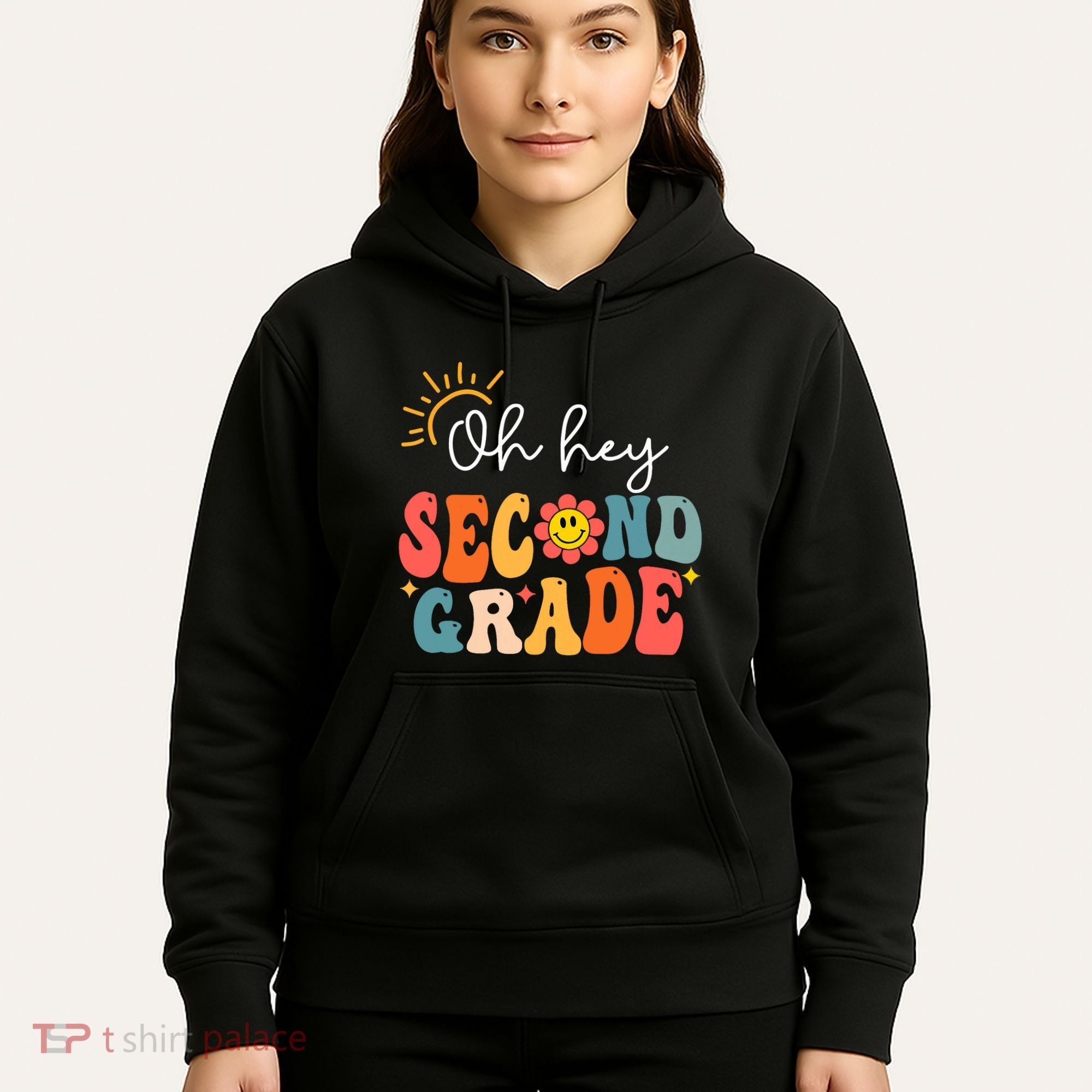 Oh Hey Second Grade Teacher Student 2nd Grade Back To School Hoodie