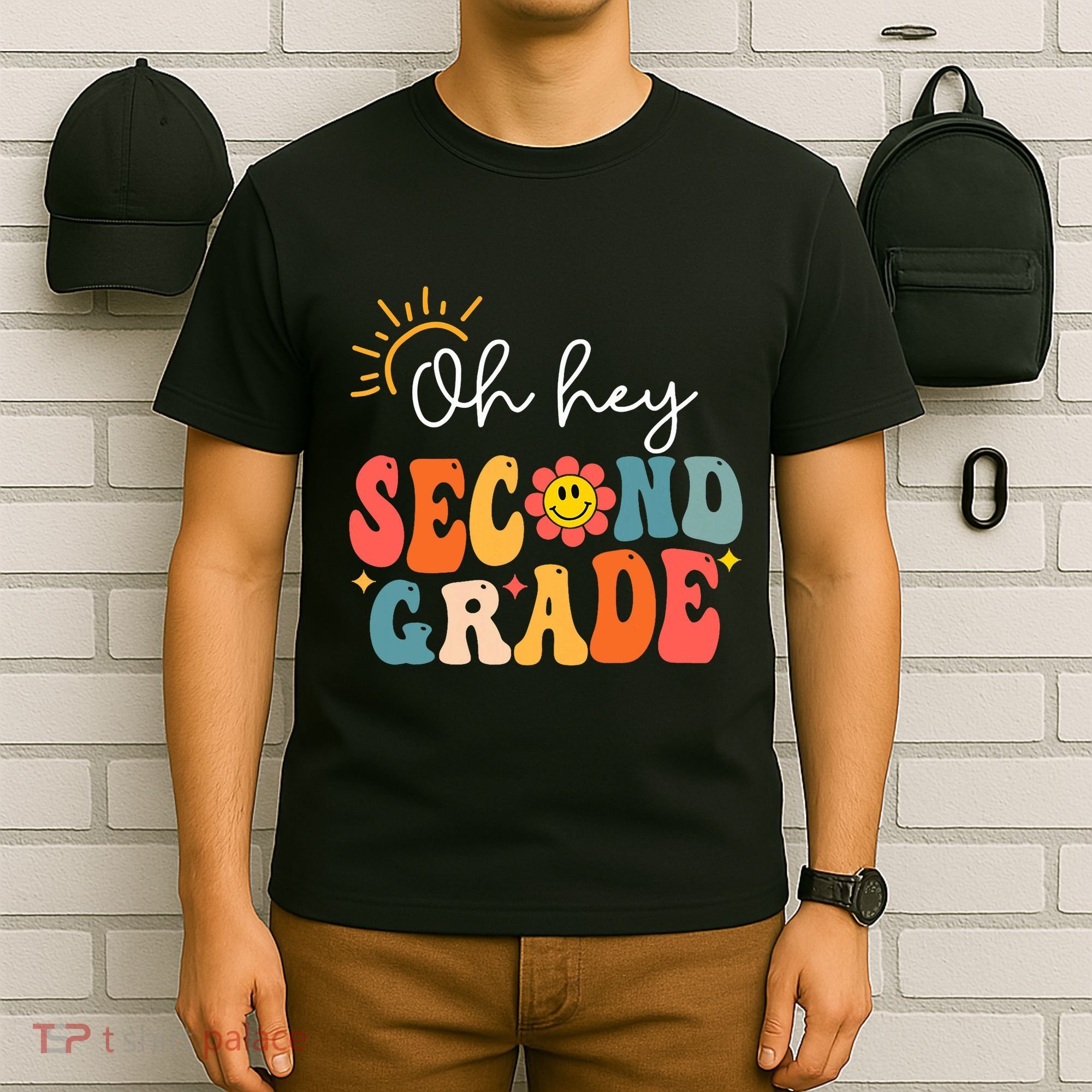 Oh Hey Second Grade Teacher Student 2nd Grade Back To School T-Shirt