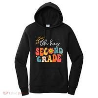 Oh Hey Second Grade Teacher Student 2nd Grade Back To School Women's Hoodie thumb 0