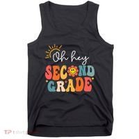 Oh Hey Second Grade Teacher Student 2nd Grade Back To School Tank Top thumb 0