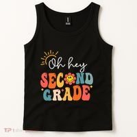 Oh Hey Second Grade Teacher Student 2nd Grade Back To School Tank Top thumb 2