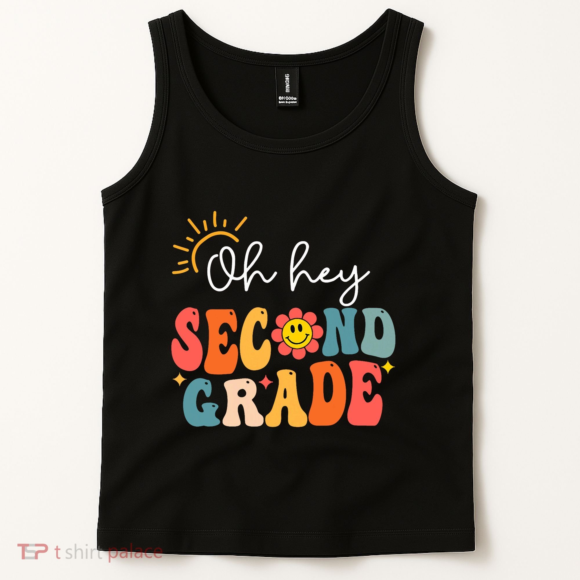 Oh Hey Second Grade Teacher Student 2nd Grade Back To School Tank Top