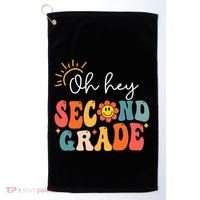 Oh Hey Second Grade Teacher Student 2nd Grade Back To School Golf Towel thumb 0