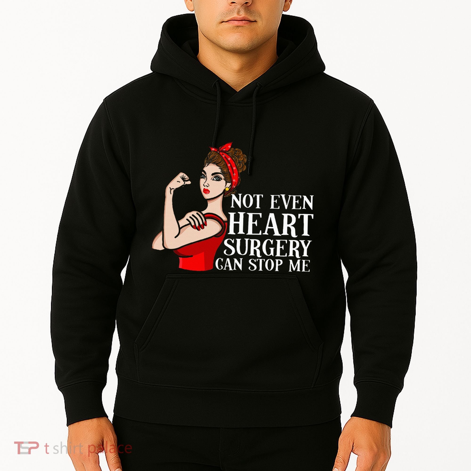 Open Heart Surgery Not Even Heart Surgery Can Stop Me Hoodie