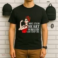 Open Heart Surgery Not Even Heart Surgery Can Stop Me T-Shirt thumb 6