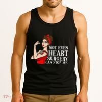 Open Heart Surgery Not Even Heart Surgery Can Stop Me Tank Top thumb 3
