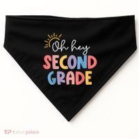 Oh Hey Second Grade 2nd Grade USA-Made Doggie Bandana thumb 0
