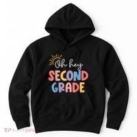 Oh Hey Second Grade 2nd Grade Hoodie thumb 0