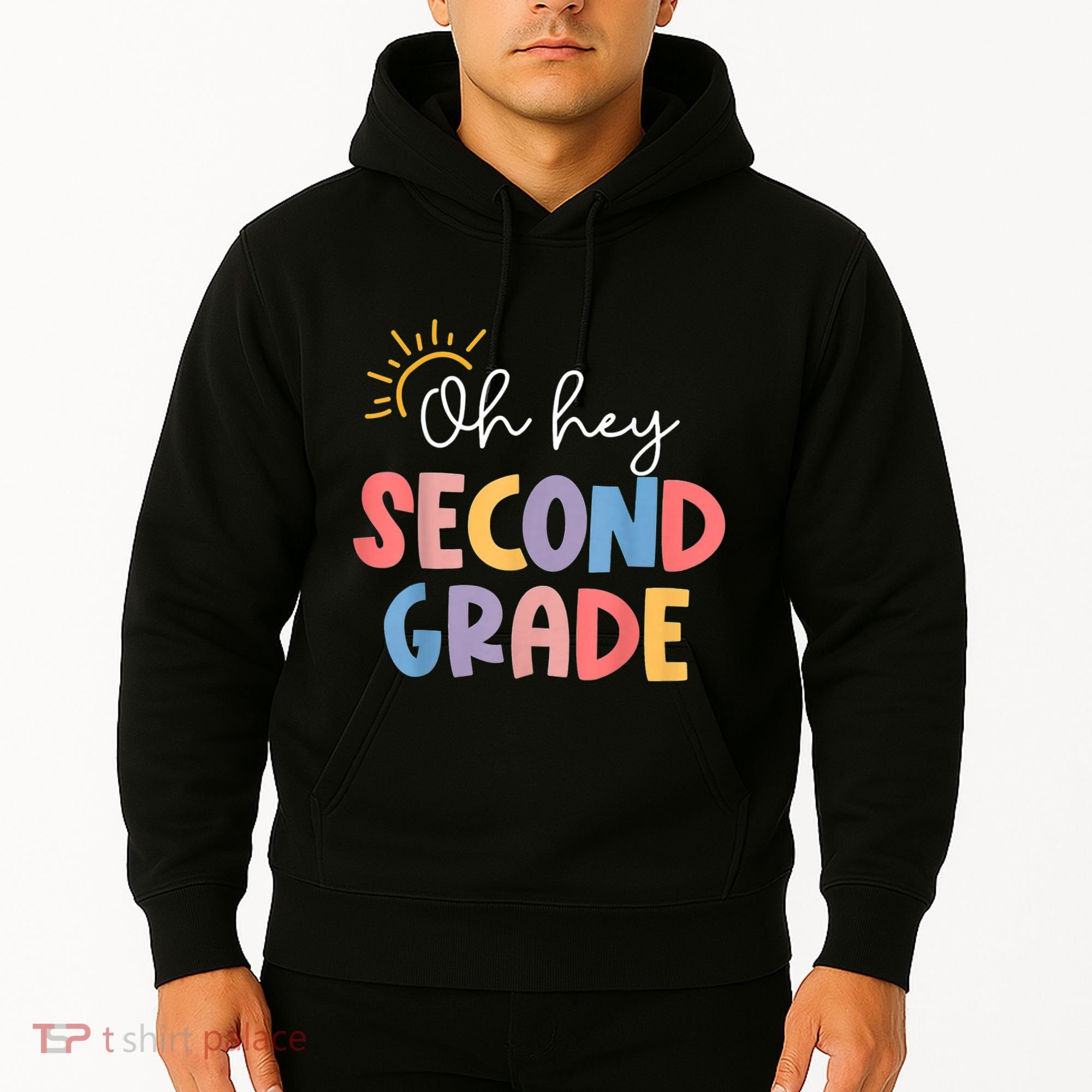 Oh Hey Second Grade 2nd Grade Hoodie