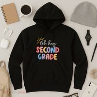 Oh Hey Second Grade 2nd Grade Hoodie thumb 3