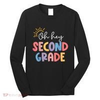 Oh Hey Second Grade 2nd Grade Long Sleeve Shirt thumb 0