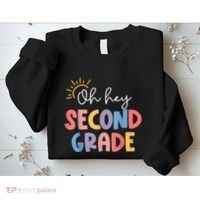 Oh Hey Second Grade 2nd Grade Sweatshirt thumb 2