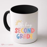 Oh Hey Second Grade 2nd Grade Coffee Mug thumb 0
