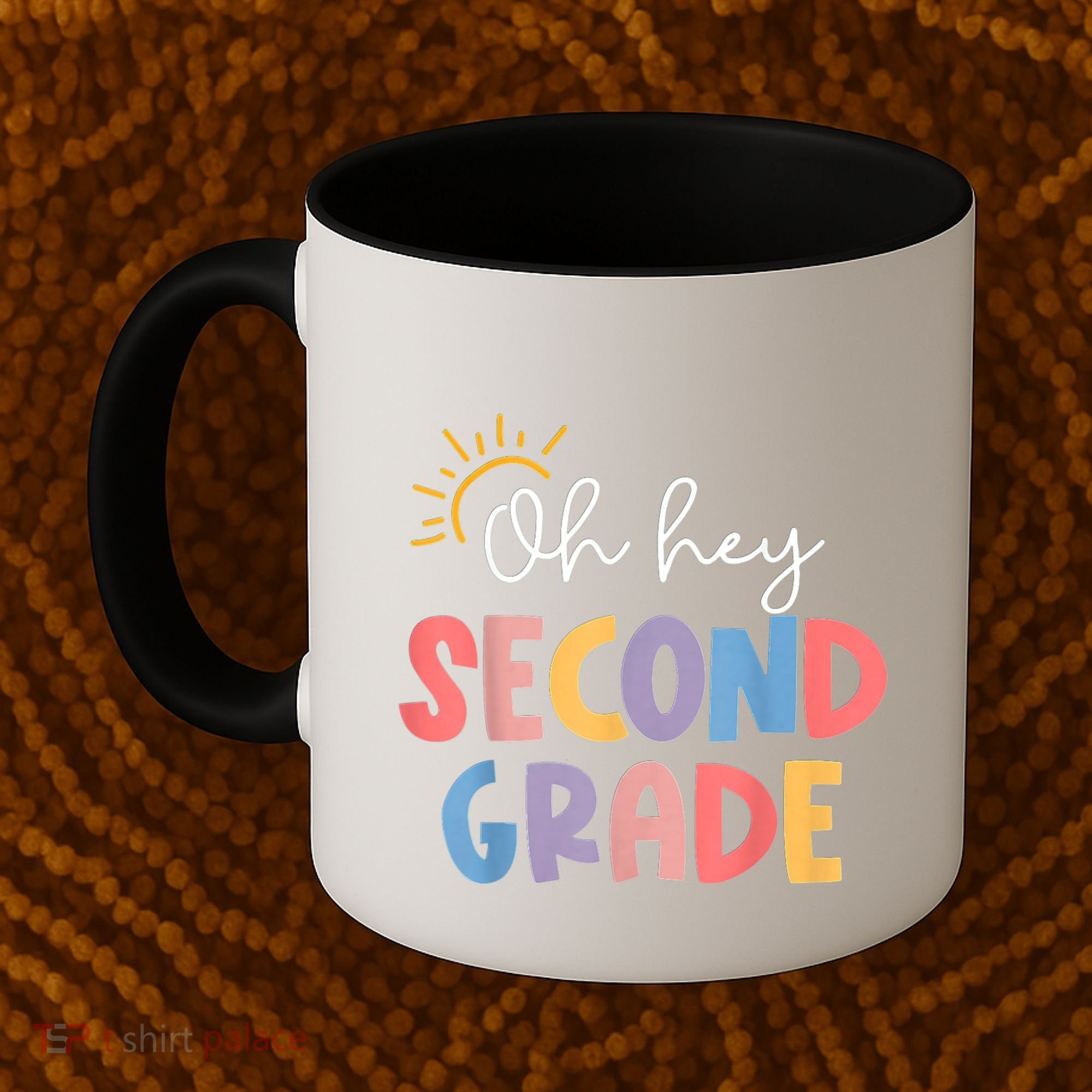 Oh Hey Second Grade 2nd Grade Coffee Mug