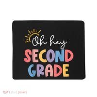 Oh Hey Second Grade 2nd Grade Mousepad thumb 0
