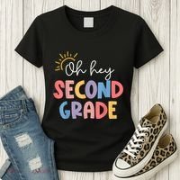 Oh Hey Second Grade 2nd Grade Women's T-Shirt thumb 3