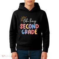 Oh Hey Second Grade 2nd Grade Kids Hoodie thumb 4