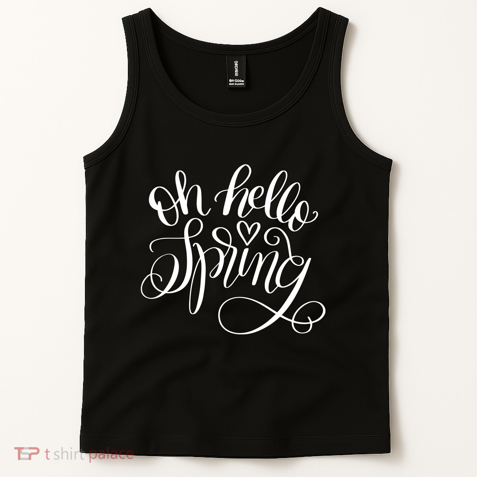 Oh Hello Spring Quote Tank Top