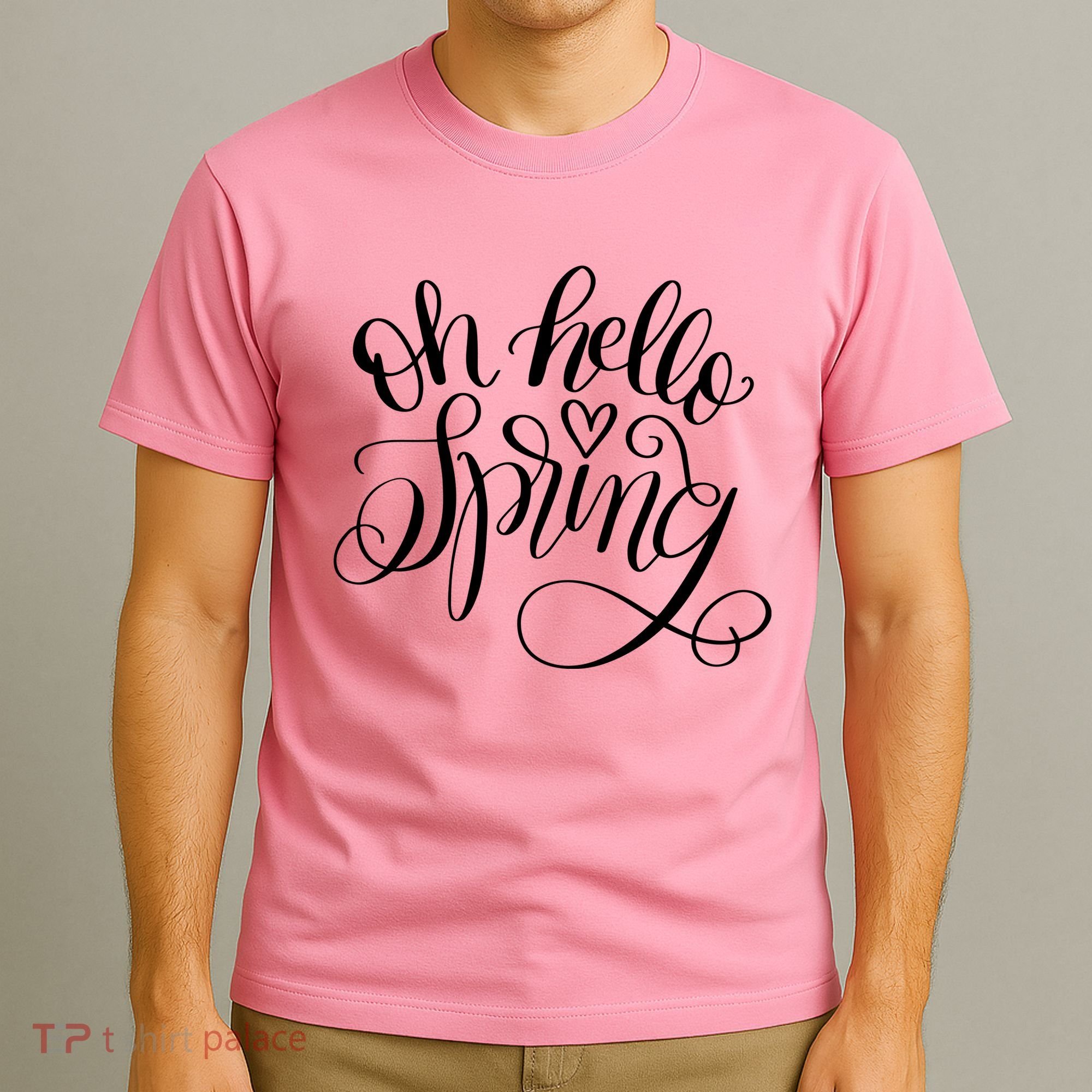 Oh Hello Spring Quote T-Shirt