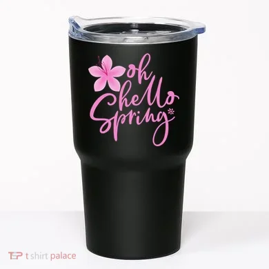 Oh Hello Spring Cute Tumbler
