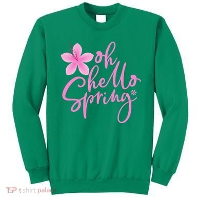 Oh Hello Spring Cute Sweatshirt