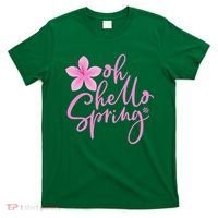 Oh Hello Spring Cute T-Shirt thumb 0