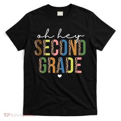 Oh Hey Second Grade Cheetah Print T-Shirt
