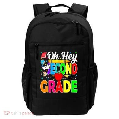 Oh Hey Second Grade Back To School Student Teacher 2nd Grade Backpack