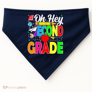 Oh Hey Second Grade Back To School Student Teacher 2nd Grade USA-Made Doggie Bandana
