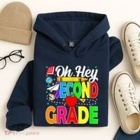Oh Hey Second Grade Back To School Student Teacher 2nd Grade Hoodie thumb 4