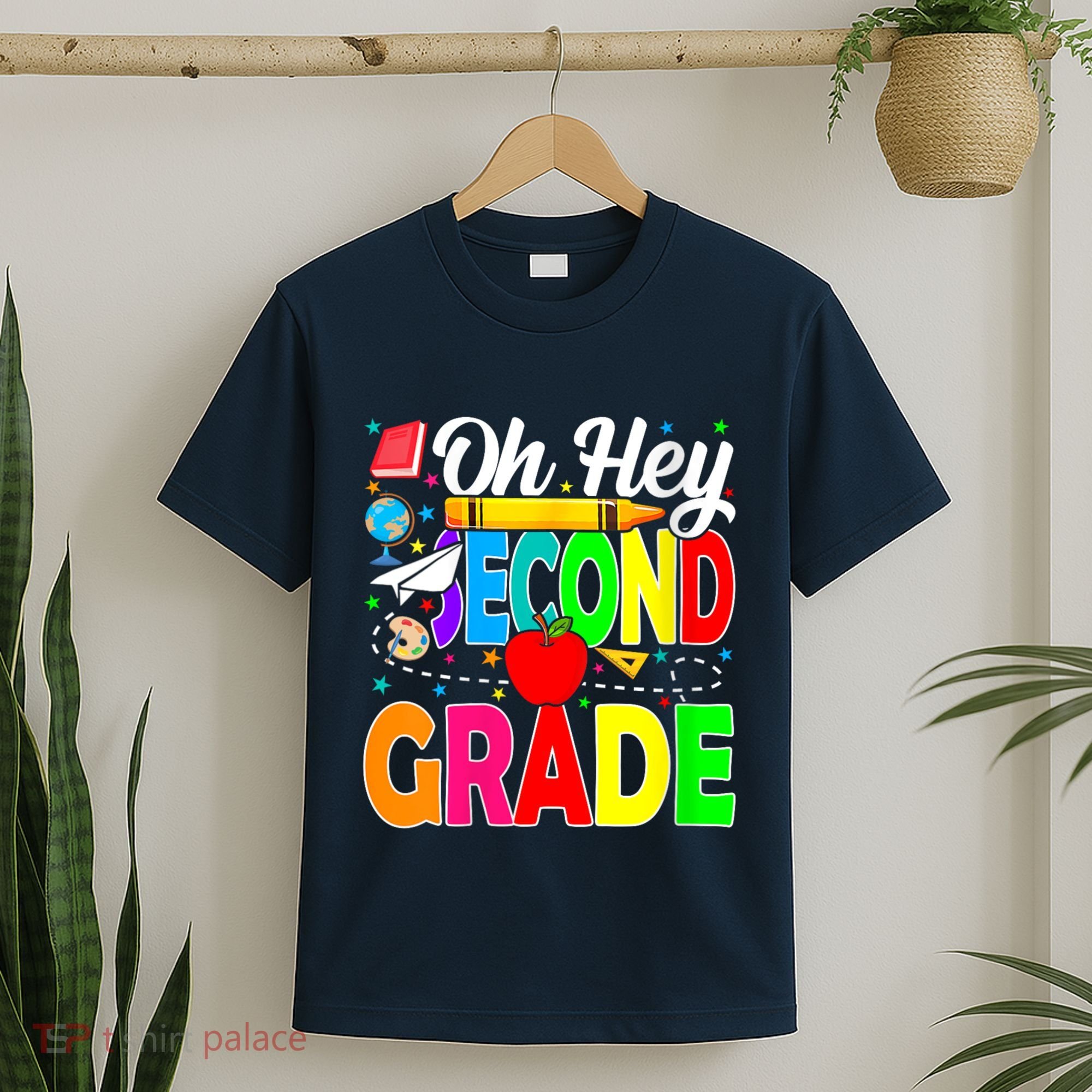 Oh Hey Second Grade Back To School Student Teacher 2nd Grade T-Shirt