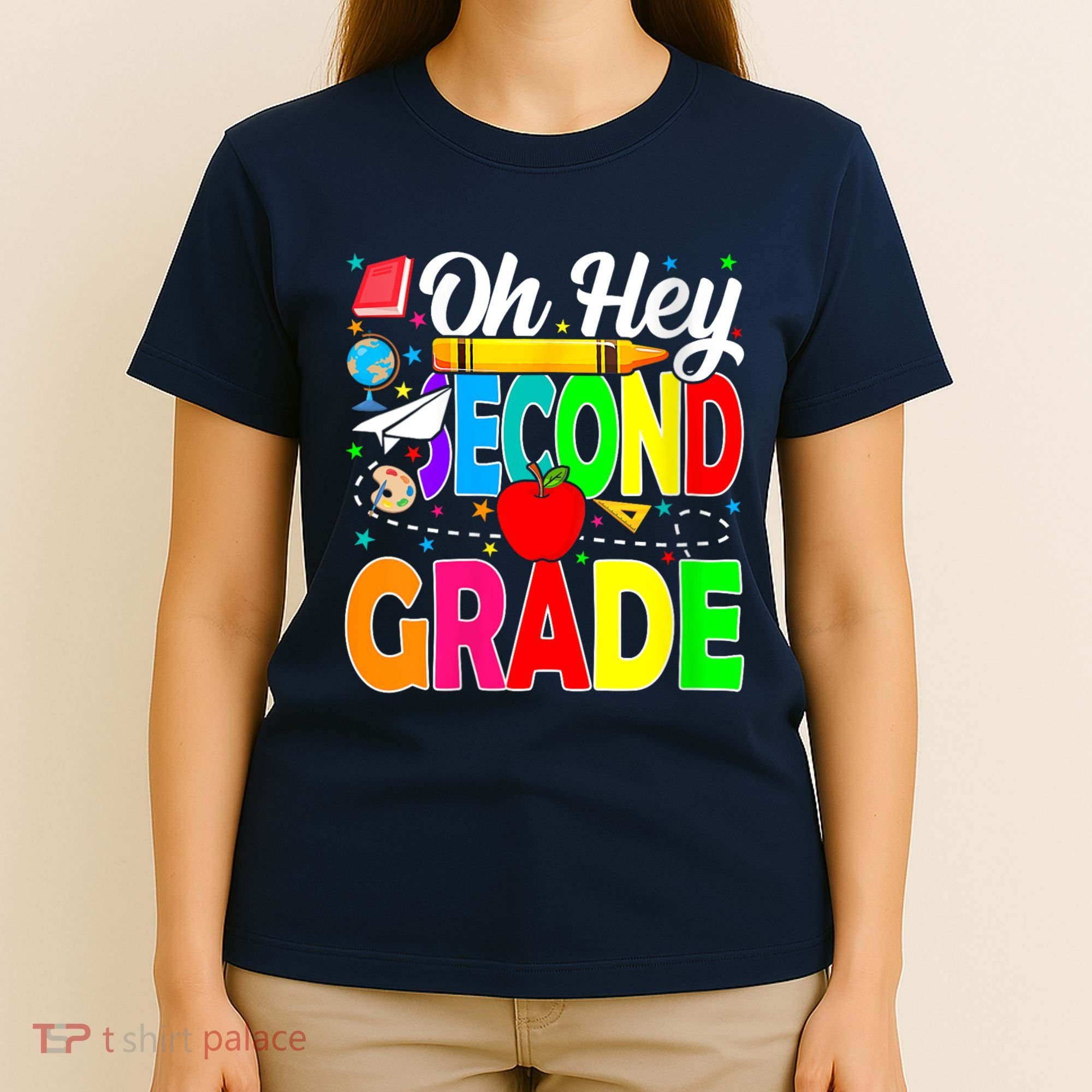 Oh Hey Second Grade Back To School Student Teacher 2nd Grade T-Shirt
