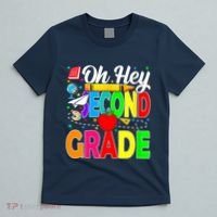 Oh Hey Second Grade Back To School Student Teacher 2nd Grade T-Shirt thumb 5
