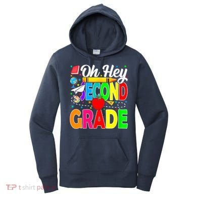 Oh Hey Second Grade Back To School Student Teacher 2nd Grade Women's Hoodie
