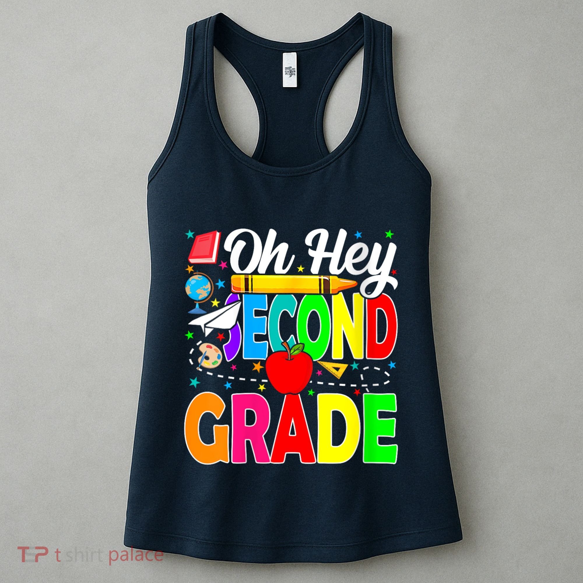 Oh Hey Second Grade Back To School Student Teacher 2nd Grade Women's Tank Top