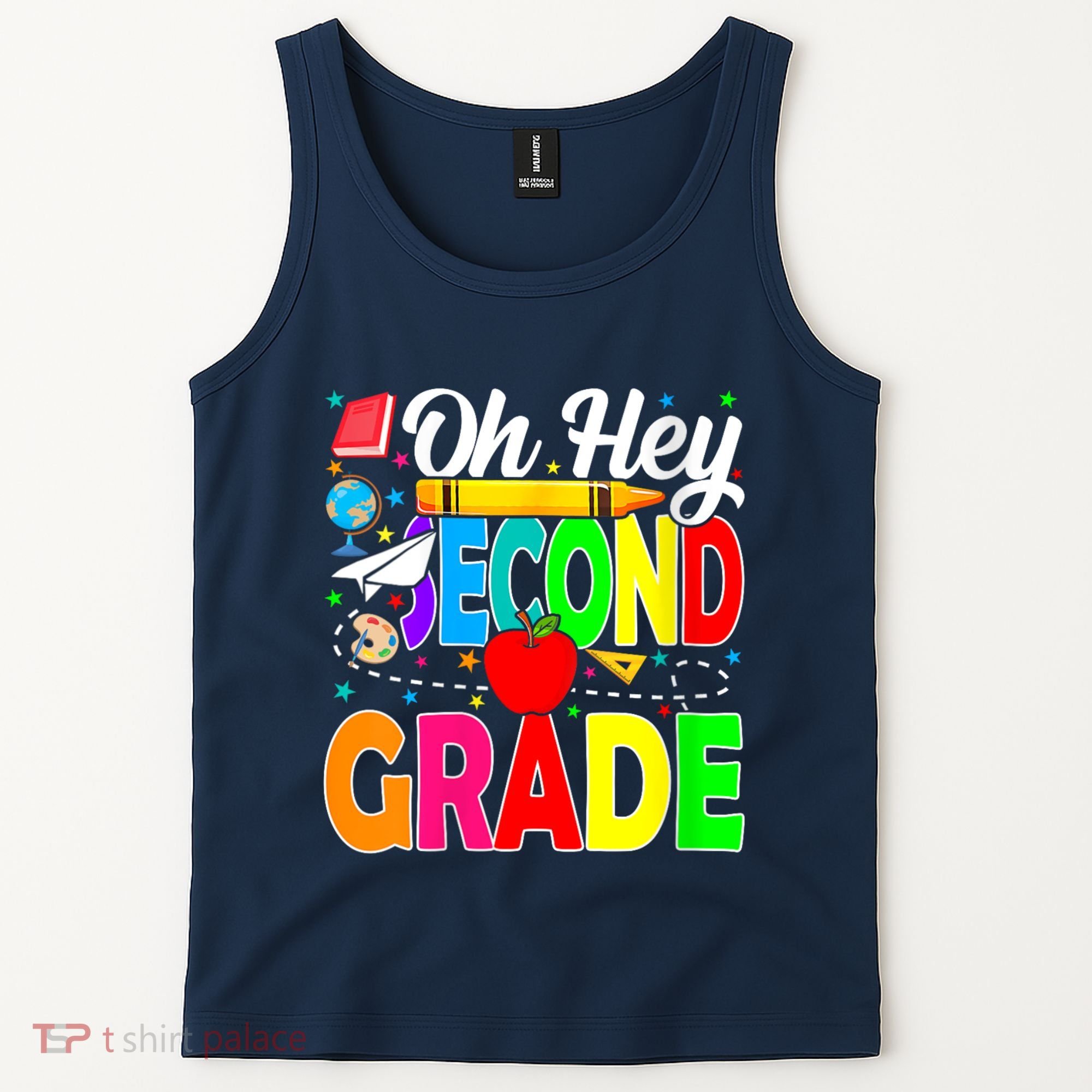 Oh Hey Second Grade Back To School Student Teacher 2nd Grade Tank Top