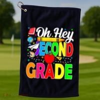 Oh Hey Second Grade Back To School Student Teacher 2nd Grade Golf Towel thumb 1