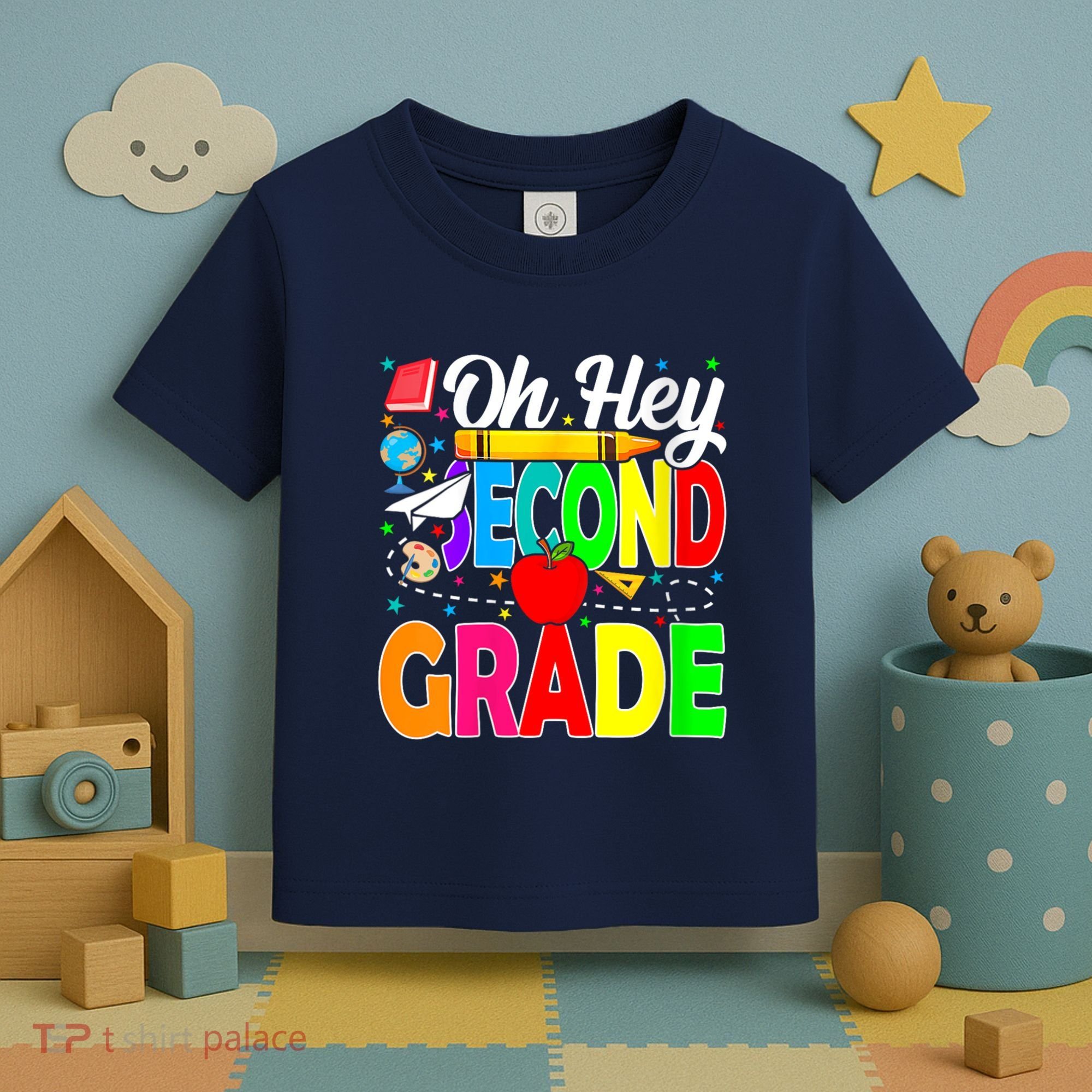 Oh Hey Second Grade Back To School Student Teacher 2nd Grade Toddler T-Shirt