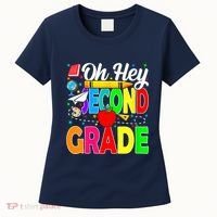 Oh Hey Second Grade Back To School Student Teacher 2nd Grade Women's T-Shirt thumb 0