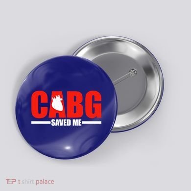Open Heart Surgery Cabg Saved Me Cool Gift Button