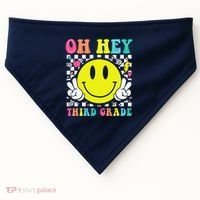 Oh Hey Third Grade Teacher First Day Of School USA-Made Doggie Bandana thumb 0