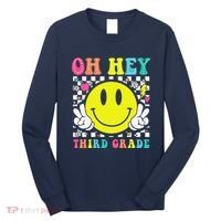 Oh Hey Third Grade Teacher First Day Of School Long Sleeve Shirt thumb 0
