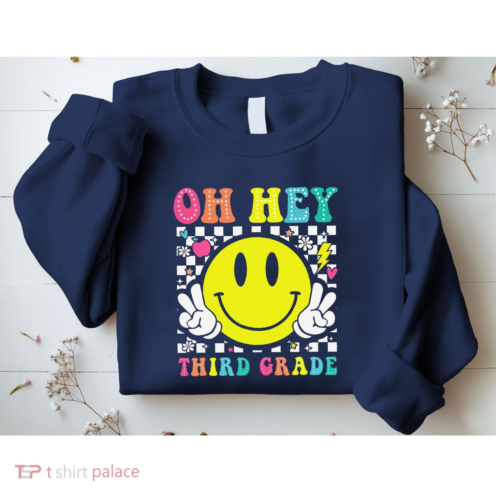 Oh Hey Third Grade Teacher First Day Of School Sweatshirt