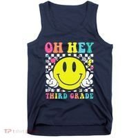 Oh Hey Third Grade Teacher First Day Of School Tank Top thumb 0