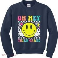 Oh Hey Third Grade Teacher First Day Of School Kids Sweatshirt thumb 0