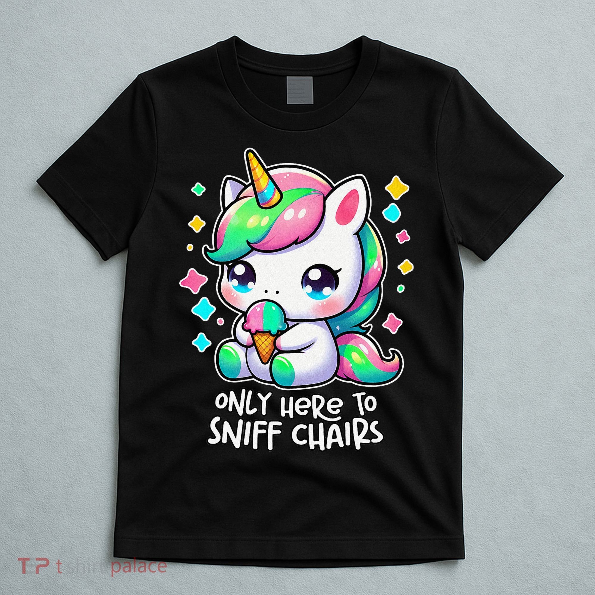 Only Here To Sniff Chairs Dank Meme Funny Oddly Specific T-Shirt