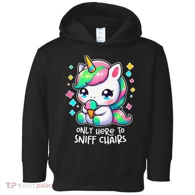 Only Here To Sniff Chairs Dank Meme Funny Oddly Specific Toddler Hoodie