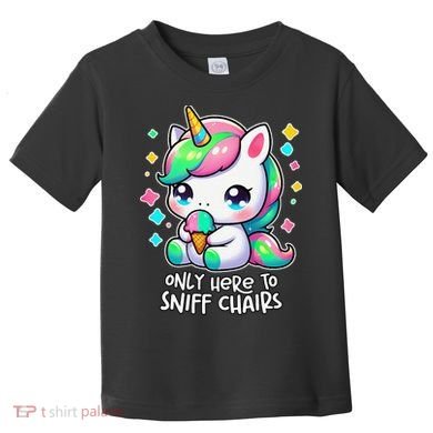 Only Here To Sniff Chairs Dank Meme Funny Oddly Specific Toddler T-Shirt