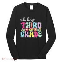 Oh Hey Third Grade Boy Girl Teacher Back To School 3rd Grade Long Sleeve Shirt thumb 0