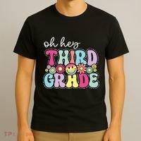 Oh Hey Third Grade Boy Girl Teacher Back To School 3rd Grade T-Shirt thumb 3